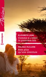 Comme si c'était la première fois - Bien plus qu'une aventure - 1 Jul 2015