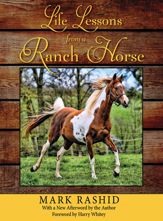 Life Lessons from a Ranch Horse - 1 Sep 2011
