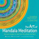 The Art of Mandala Meditation - 18 Aug 2012