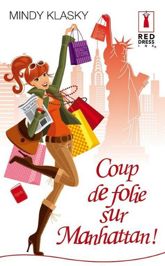 Coup de folie sur Manhattan ! - 1 Jun 2012