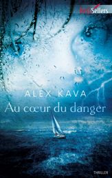 Au coeur du danger - 1 Jun 2013