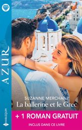 La ballerine et le Grec + 1 titre gratuit - 1 Oct 2025