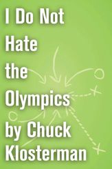 I Do Not Hate the Olympics - 14 Sep 2010