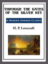 Through the Gates of the Silver Key - 10 Feb 2014