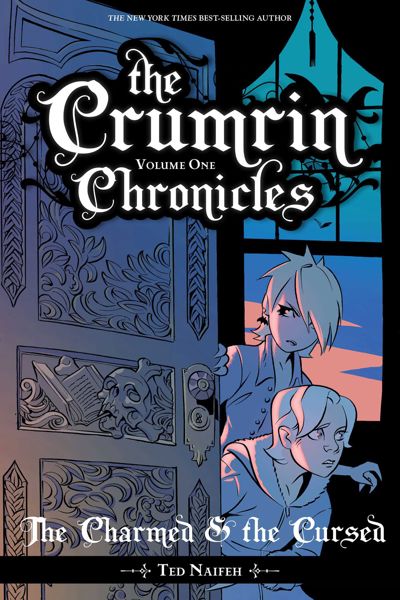 The Crumrin Chronicles Vol. 1: The Charmed & the Cursed