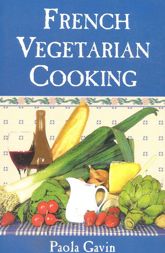 French Vegetarian Cooking - 2 Sep 1997