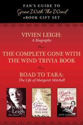 Fan's Guide to Gone With The Wind eBook Bundle - 3 Dec 2014