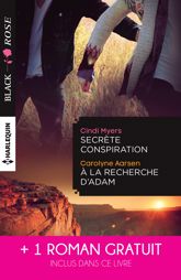 Secrète conspiration - A la recherche d'Adam - Une étrange attirance - 1 May 2016