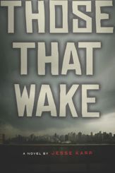 Those That Wake - 21 Mar 2011