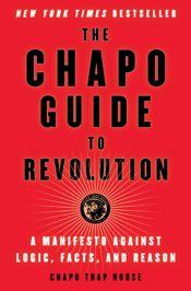 The Chapo Guide to Revolution - 21 Aug 2018