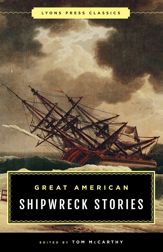 Great American Shipwreck Stories - 1 Apr 2018