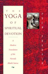 The Yoga of Spiritual Devotion - 1 Mar 1998