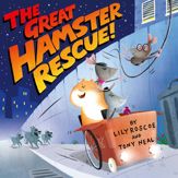The Great Hamster Rescue - 5 Aug 2021