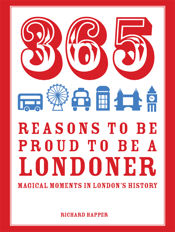 365 Reasons to be Proud to be a Londoner - 11 Jun 2015