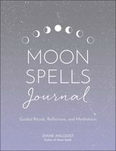 Moon Spells Journal - 7 Jul 2020