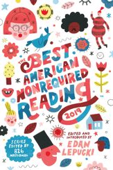 The Best American Nonrequired Reading 2019 - 1 Oct 2019