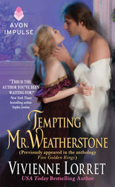 Tempting Mr. Weatherstone - 25 Nov 2014