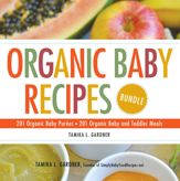 Organic Baby Recipes Bundle - 28 Nov 2017