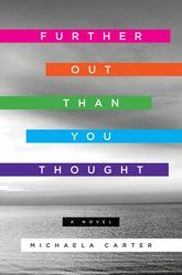 Further Out Than You Thought - 5 Aug 2014