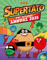 Supertato: The Official Annual 2025 - 1 Aug 2024