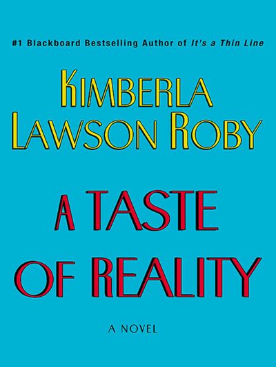 Taste of Reality, A