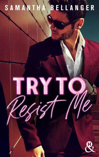 Try to Resist Me