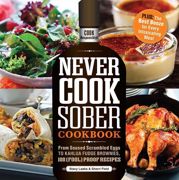 Never Cook Sober Cookbook - 18 Apr 2012