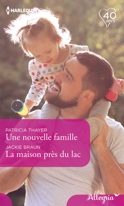 Une nouvelle famille - La maison près du lac