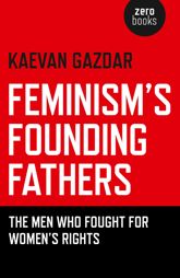Feminism's Founding Fathers - 30 Sep 2016