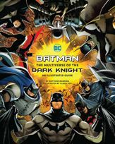 Batman: The Multiverse of the Dark Knight - 31 Oct 2023