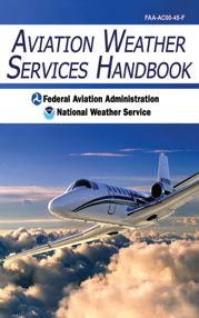 Aviation Weather Services Handbook - 28 Apr 2010