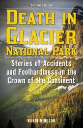 Death in Glacier National Park - 17 Feb 2026