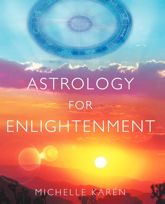 Astrology for Enlightenment - 11 Nov 2008