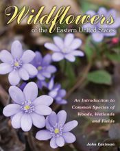 Wildflowers of the Eastern United States - 1 Apr 2014