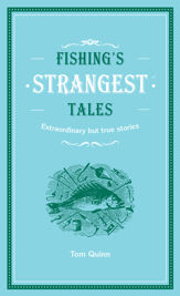 Fishing's Strangest Tales - 16 Feb 2017