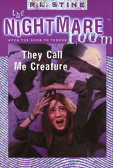 The Nightmare Room #6: They Call Me Creature - 6 Oct 2009