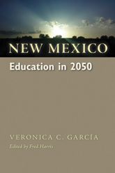 New Mexico Education in 2050 - 1 Jul 2015