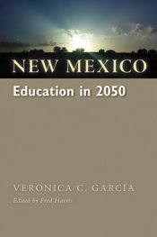 New Mexico Education in 2050 - 1 Jul 2015