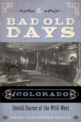The Bad Old Days of Colorado - 15 Mar 2020