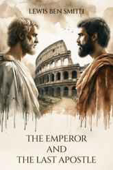 The Emperor and the Last Apostle - 22 Jul 2025