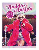 Baddiewinkle's Guide to Life - 4 Jul 2017
