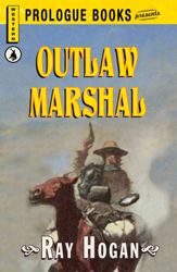 Outlaw Marshal - 3 Jun 2012