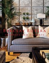 Barclay Butera Getaways and Retreats - 10 Sep 2013