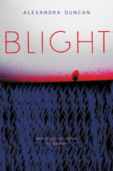 Blight - 1 Aug 2017