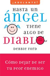 Hasta un angel tiene algo de diablo - 2 Oct 2012