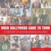 When Hollywood Came to Town - 1 Sep 2010
