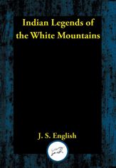 Indian Legends of the White Mountains - 28 Oct 2020