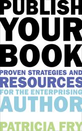 Publish Your Book - 1 Feb 2012