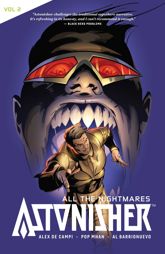 Astonisher Vol. 2: All the Nightmares - 9 Oct 2018