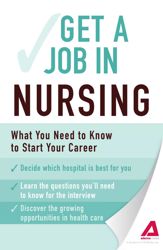 Get a Job . . . in Nursing - 1 May 2012
